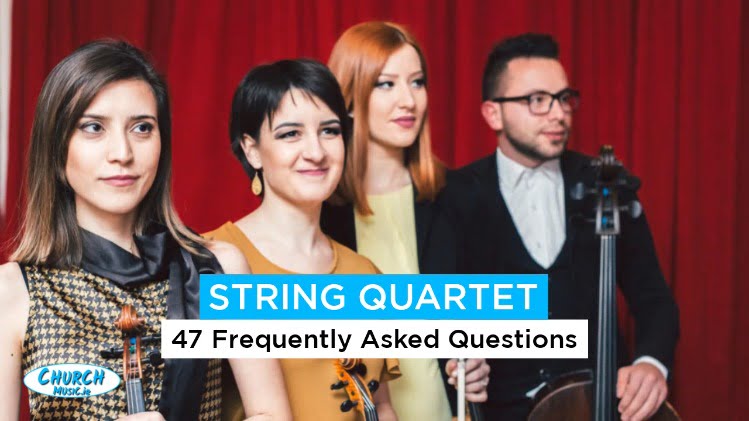 47 String Quartet Frequently Asked Questions – FAQ 2025 Featured Photo